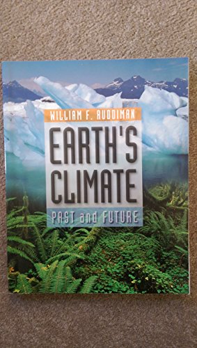 9780716737414: Earth's climate: Past and future