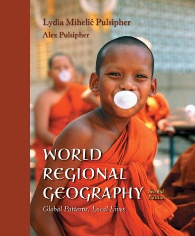 Imagen de archivo de World Regional Geography: Global Patterns, Local Lives a la venta por HPB-Red