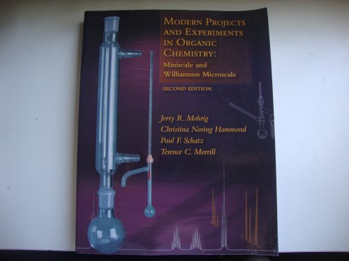 Stock image for Modern Projects and Experiments in Organic Chemistry: Miniscale and Williamson Microscale for sale by KuleliBooks