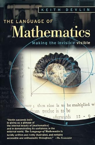 Stock image for The Language of Mathematics: Making the Invisible Visible for sale by Wonder Book