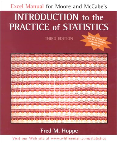 9780716740032: Excel Manual for Moore and McCabe's Introduction to the Practice of Statistics: Revised Edition for Excel 97 (Windows)and Excel 98 (Macintosh)