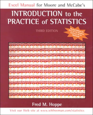 Excel Guide Revised: for Introduction to the Practice of Statistics 3e (9780716740032) by Hoppe, Fred; Moore, David S.; McCabe, George P.