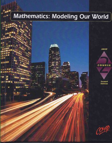 Mathematics: Modeling Our World Course 2 (9780716741558) by COMAP