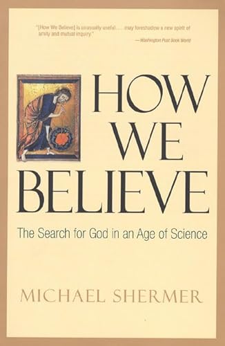 9780716741619: How We Believe: The Search for God in an Age of Science