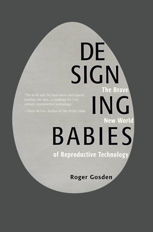 9780716741688: Designing Babies