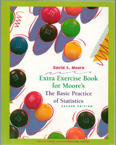 Imagen de archivo de Extra Exercises Book: for The Basic Practice of Statistics 2e a la venta por RiLaoghaire