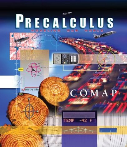 Stock image for Precalculus : Modeling Our World for sale by Better World Books