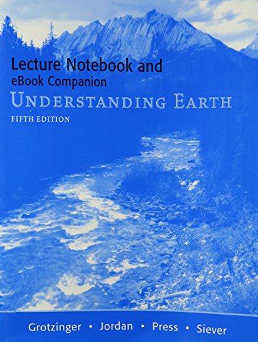 Understanding Earth Lecture Notebook (9780716744467) by Grotzinger, John; Jordan, Thomas H.