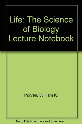 Imagen de archivo de Lecture Notebook for Life: The Science of Biology, Sixth Edition a la venta por Irish Booksellers