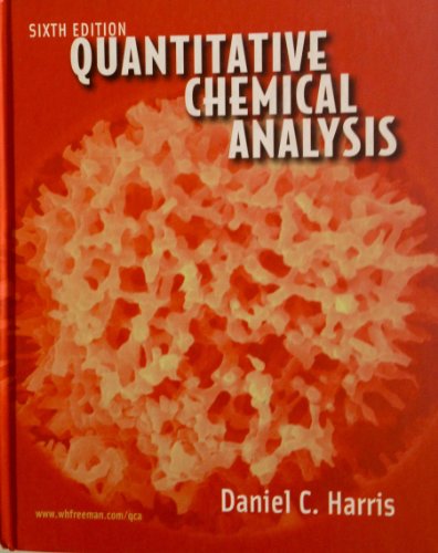 Beispielbild fr Quantitative Chemical Analysis, Sixth Edition zum Verkauf von SecondSale