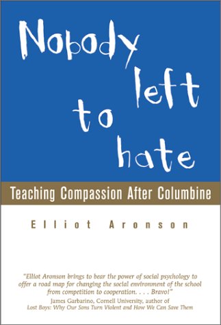 Beispielbild fr Nobody Left to Hate: Teaching Compassion After Columbine zum Verkauf von Wonder Book