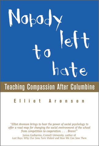 Stock image for Nobody Left to Hate: Teaching Compassion After Columbine for sale by Wonder Book