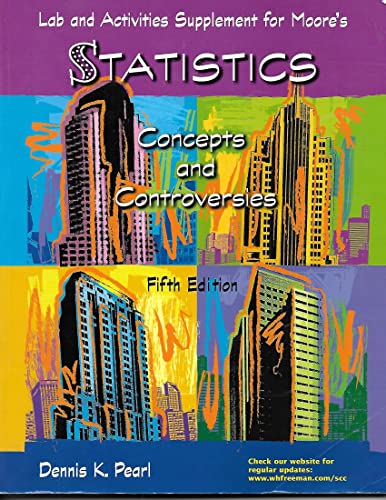 Beispielbild fr Laboratory and Activities Supplement: for Statistics: Concepts and Controversies 5e zum Verkauf von HPB-Red