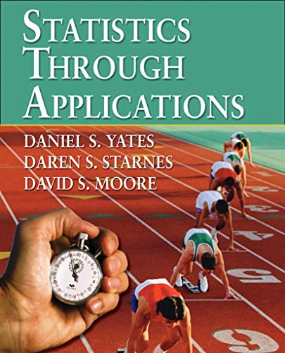 9780716747727: Statistics Through Applications