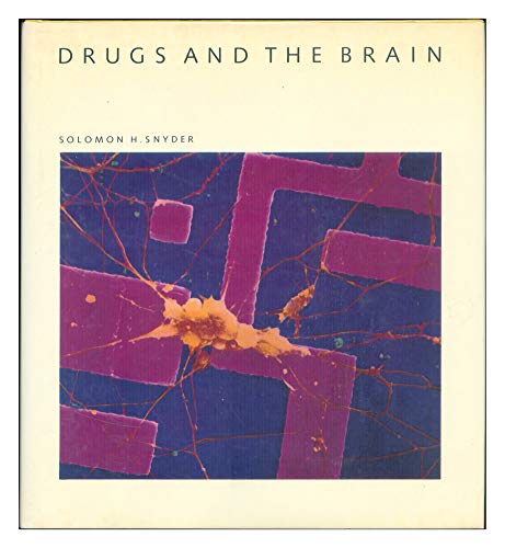 9780716750154: Drugs and the Brain (Scientific American Library)