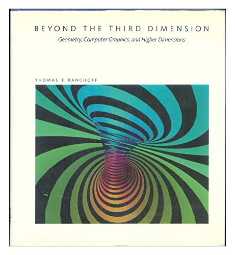 Stock image for Beyond the Third Dimension for sale by ThriftBooks-Atlanta