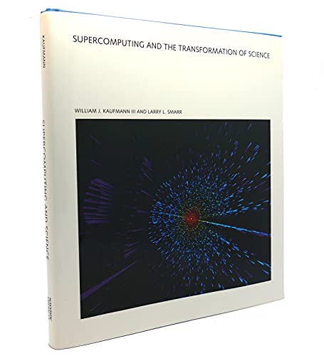 Beispielbild fr Supercomputing and the Transformation of Science zum Verkauf von BookHolders