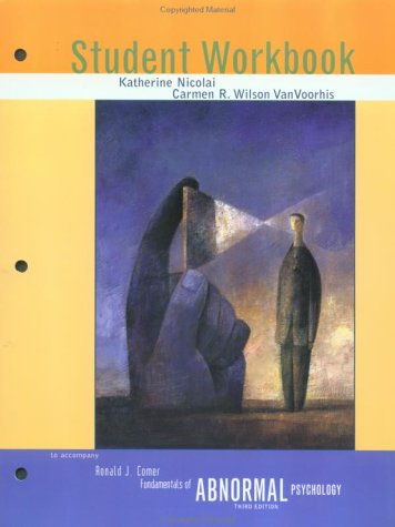Imagen de archivo de Student Workbook: To Accompany Fundamentals of Abnormal Psychology 3e a la venta por ThriftBooks-Atlanta