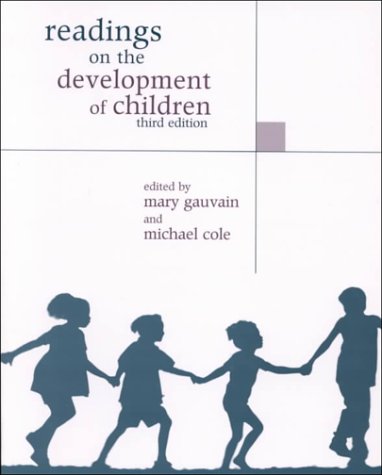 Beispielbild fr The Readings on the Development of Children zum Verkauf von AwesomeBooks