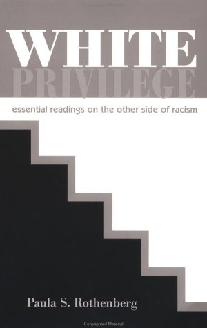 Beispielbild fr White Privilege: Essential Readings on the Other Side of Racism zum Verkauf von SecondSale
