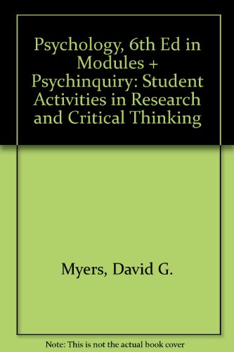 Psychology, Sixth Edition in Modules SP & PsychInquiry: Student Activities in Research and Critical Thinking (9780716754510) by Myers, David G.; Ludwig, Thomas