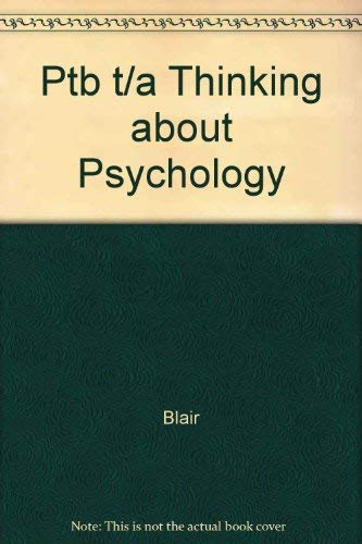 Stock image for Ptb T/A Thinking About Psychology ; 9780716755371 ; 0716755378 for sale by APlus Textbooks