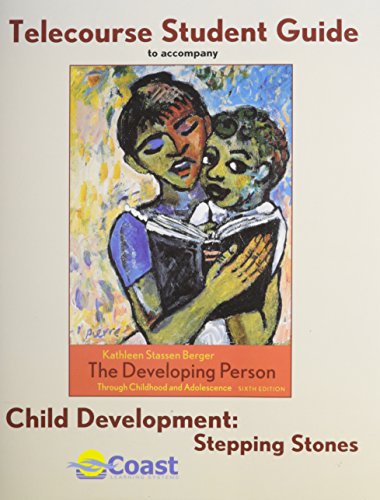 Imagen de archivo de Telecourse Student Guide: For Child Development: Stepping Stones a la venta por ThriftBooks-Dallas