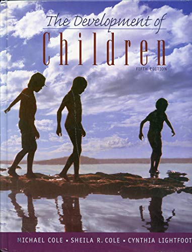 9780716755555: The Development of Children