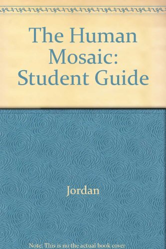 Stock image for Study Guide for the Human Mosaic- A Thematic Introduction to Cultural Geography, 9th for sale by a2zbooks