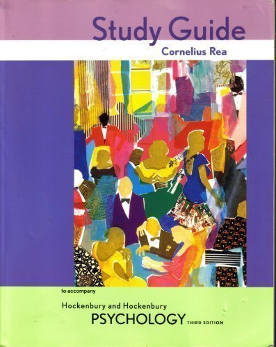 Psychology, Third Edition & Study Guide (9780716756903) by Hockenbury, Don H.; Hockenbury, Sandra E.; Rea, Cornelius