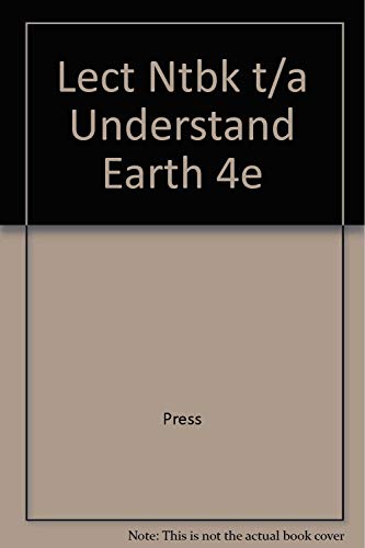 Stock image for Lecture Notebook: for Understanding Earth, Fourth Edition for sale by Bookmans