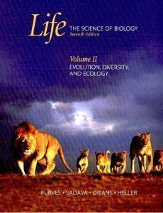 Stock image for Life: The Science of Biology: Volume II: Evolution, Diversity, and Ecology for sale by Solr Books