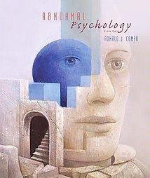 9780716758785: Abnormal Psychology - Ronald J. Comer - Hardcover by Ronald?J.?Comer (2003-05-03)