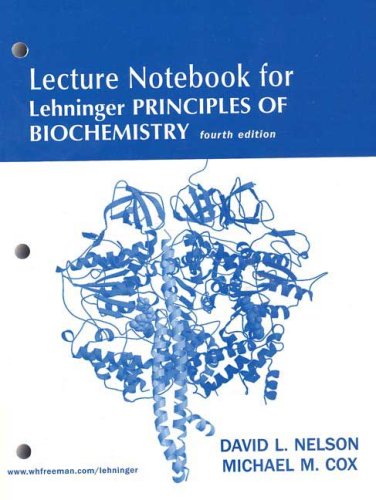 Stock image for Lehninger Principles of Biochemistry Lecture Notebook for sale by HPB-Red