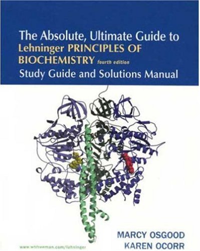 9780716759553: Study Guide and Solutions Manual (Principles of Biochemistry)