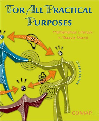 Stock image for For All Practical Purposes: Mathematical Literacy in Today's World for sale by ThriftBooks-Atlanta