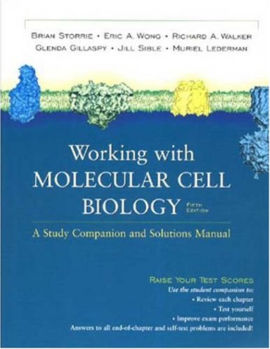 Imagen de archivo de Working with Molecular Cell Biology, Fifth Edition: A Study Companion and Solutions Manual a la venta por Reliant Bookstore