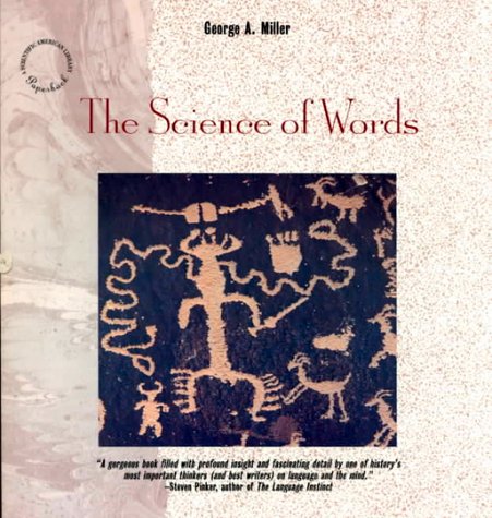 9780716760160: The Science of Words (Scientific American Library series)