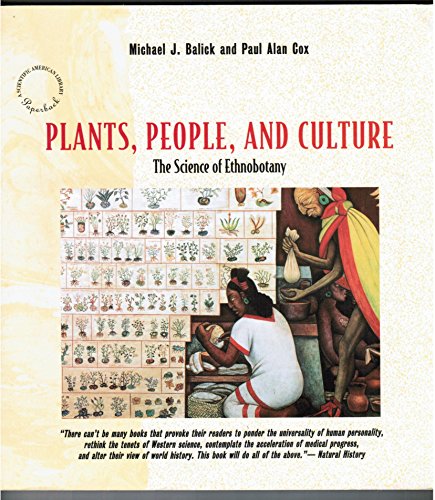 Imagen de archivo de Plants, People, and Culture: The Science of Ethnobotany a la venta por Books of the Smoky Mountains