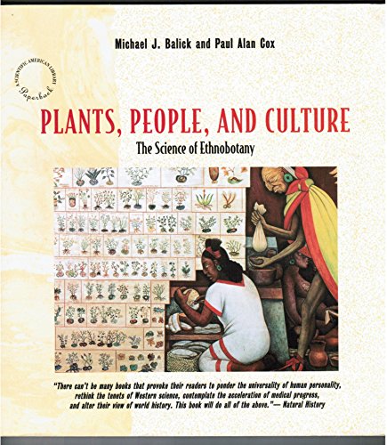 Stock image for Plants, People, and Culture: The Science of Ethnobotany for sale by Books of the Smoky Mountains