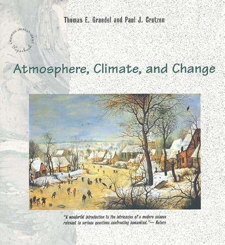 Stock image for Atmosphere, Climate, and Change (Scientific American Library) for sale by Once Upon A Time Books