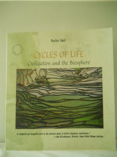 Imagen de archivo de Cycles of Life : Civilization and the Biosphere a la venta por Better World Books