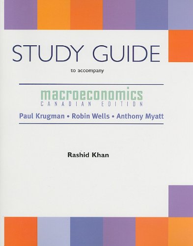 9780716761587: Study Guide to Accompany Krugman/Wells/Myatt: Macroeconomics