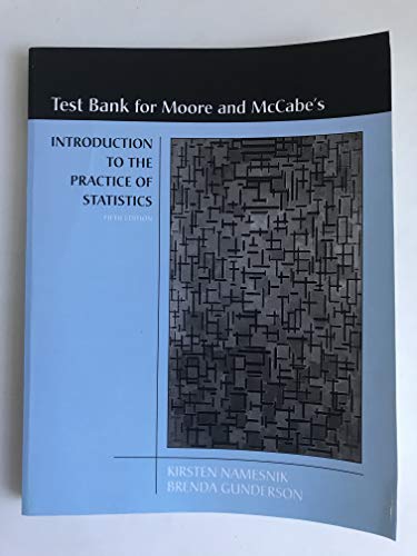 Stock image for Test Bank for Introduction to the Practice of Statistics 5TH EDITION - Moore and McCabe's for sale by Naymis Academic - EXPEDITED SHIPPING AVAILABLE