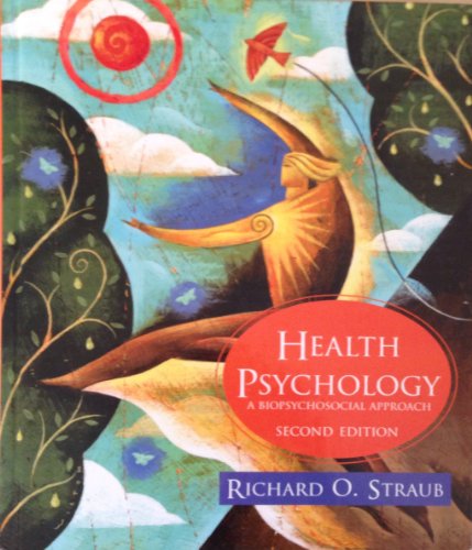 Imagen de archivo de Health Psychology A BioPsychoSocial Approach a la venta por TextbookRush