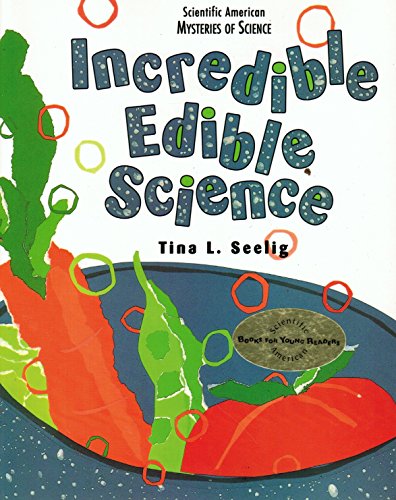 Beispielbild fr Incredible Edible Science zum Verkauf von ThriftBooks-Atlanta