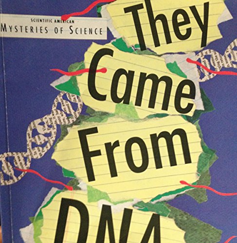 9780716765264: They Came from DNA (Scientific American Mysteries of Science)