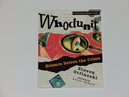 9780716765592: Whodunit?: Science Solves the Crime (Mysteries of Science)