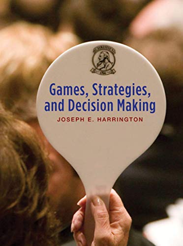 Imagen de archivo de Games, Strategies and Decision Making a la venta por SecondSale