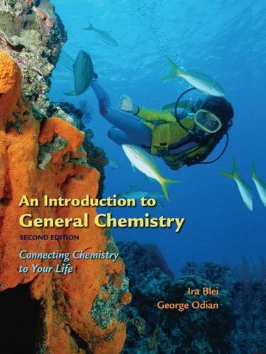 Stock image for An Introduction to General Chemistry: Connecting Chemistry to Your Life for sale by SecondSale
